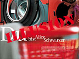 Du bist Alice Schwarzer